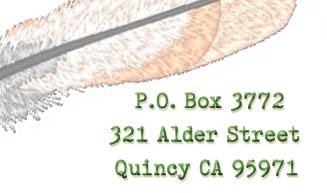P.O. Box 3772, Quincy CA. 95971